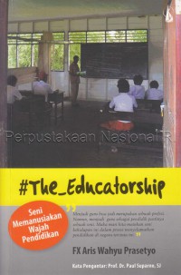 Image of #the_Educatorship: Seni memanusiakan wajah pendidikan