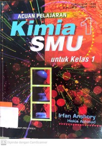 Image of Acuan pelajaran kimia SMU / disusun oleh Irfan anshory ; editor ahli, Hiskia Achmad