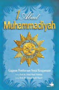 Image of 1 Abad Muhammadiyah : gagasan pembaruan sosial keagamaan