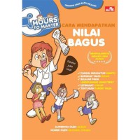 Image of 3 Hours To Masters : Cara Mendapatkan Nilai Bagus