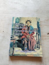 Image of Beberapa Segi Sejarah Masyarakat-Budaya Jakarta