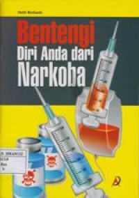 Image of Bentengi diri anda dari narkoba