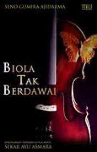 Image of Biola tak berdawai - sebuah roman
