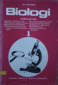 Image of Biologi 1 : program inti kurikulum 1984 untuk SMA kelas 1