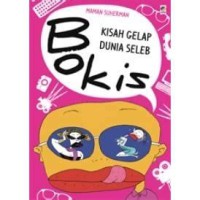 Image of Bokis Kisah Gelap Dunia Seleb