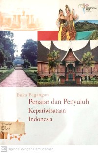 Image of Buku Pegangan : Penatar dan Penyuluhan Kepariwisataan Indonesia
