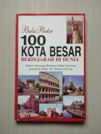 Image of Buku pintar 100 kota besar bersejarah di dunia