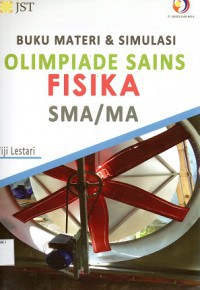 Image of Buku Materi & Simulasi : Olimpiade Sains Fisika SMA/MA