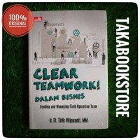 Image of Clear Teamwork! Dalam Bisnis