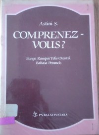 Image of Comprenez-Vous? : bunga rampai teks otentik bahasa Perancis