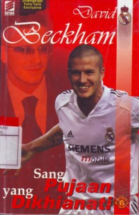 Image of David Beckham : Sang Pujaan yang Dikhianati