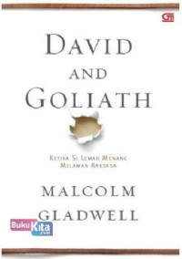 Image of David and Goliath : Ketika si lemah menang melawan raksasa