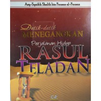 Image of Detik detik menegangkan perjaanan hidup rasul teladan