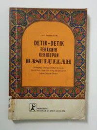 Image of Detik - Detik Terakhir Kehidupan Rasulullah