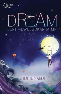 Image of Dream : seni mewujudkan mimpi
