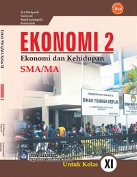 Image of Ekonomi 2 : Ekonomi dan Kehidupan