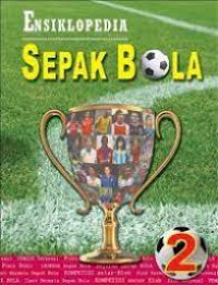 Image of Ensiklopedia : sepak bola Jilid 2