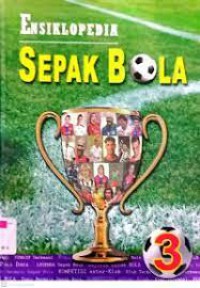 Image of Ensiklopedia Sepak Bola Seri 3