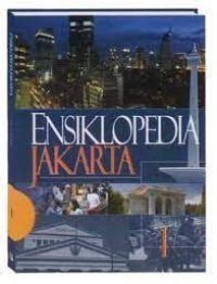 Image of Ensiklopedia Jakarta : Jakarta tempo doeloe, kini dan esok : jilid 4