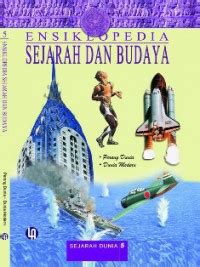 Image of Ensiklopedia sejarah dan budaya : sejarah dunia 5