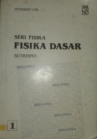 Image of Fisika dasar 1 : mekanika