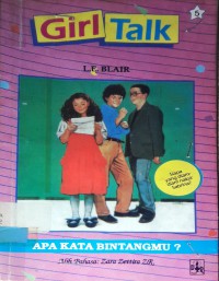 Image of GIRL TALK, Apa Kata Bintangmu