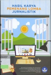 Image of Hasil Karya Pemenang Lomba Jurnalistik