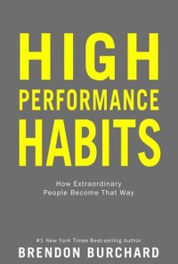 Image of High Performance Habits : How Extraordinary
People Become That Way