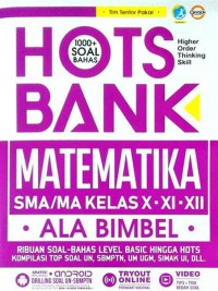 Image of HOTS Bank : Matematika SMA/MA Kelas X, XI dan XII