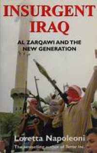 Image of Insurgent Iraq : al-zarqawi and the new generation