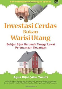 Image of Investasi Cerdas bukan Warisi Utang