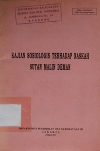 Image of Kajian sosiologis terhadap naskah Sutan Malin Deman
