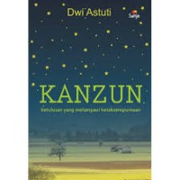 Image of KANZUN Ketulusan Yang Melampaui Kesempurnaan