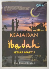 Image of Keajaiban Ibadah setiap waktu