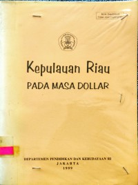 Image of Kepulauan Riau Pada Masa Dollar
