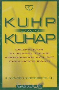 Image of KUHP dan KUHAP : dilengkapi yurisprudensi mahkamah agung dan hoge raad