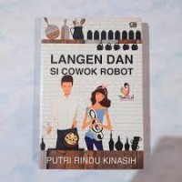 Image of Langen dan Si Cowok Robot
