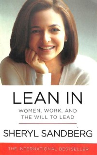 Image of Lean In Women. Work, And The Will To Lead