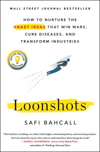Image of Loonshots