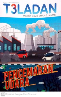 Image of Majalah Teladan :Majakah SMAN 3 Jakarta (Pencemaran Udara)