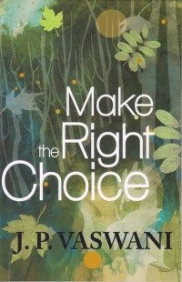 Image of Make The Right Choice