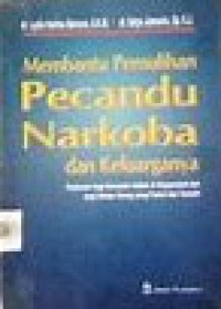 Image of Membantu pemulihan pecandu narkoba dan keluarganya