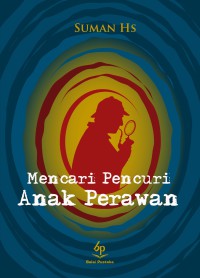 Image of Mencari Pencur Anak Perawan