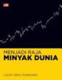 Image of Menjadi raja minyak dunia