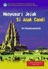 Image of Menyelusuri Jejak Si Anak Candi
