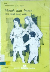 Image of Minah dan Imran dua anak yang saleh