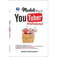 Image of Mudah Menjadi YouTuber Profesional