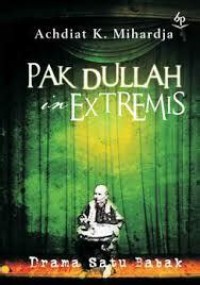 Image of Pak Dullah in Extrems : Drama Satu Bapak