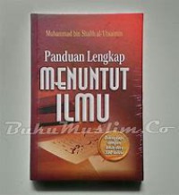 Image of Panduan lengkap menuntut ilmu : dilengkapi dengan lebih dari 100 solusi