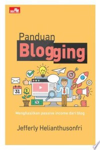 Image of Panduan blogging : menghasilkan passive income dari blog